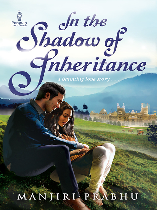 Title details for In the Shadow of  Inheritance by Manjiri Prabhu - Available